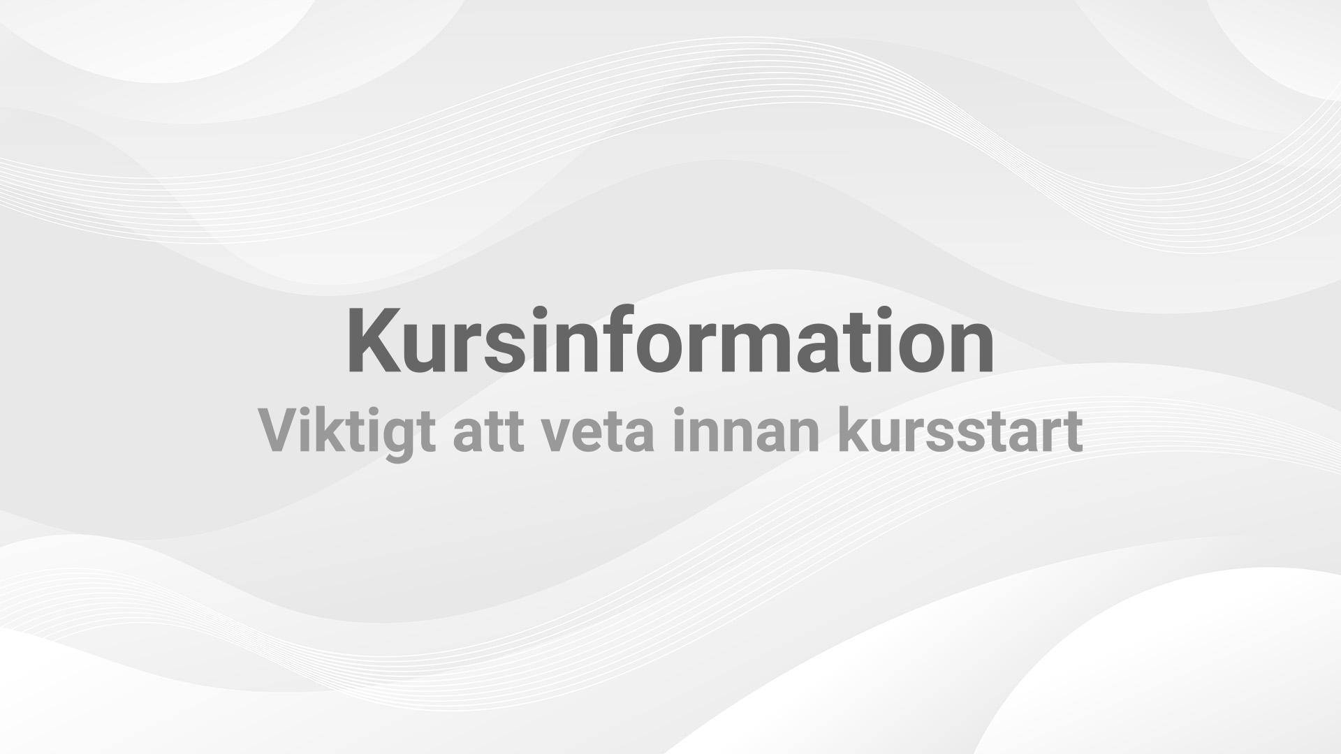 Kursinformation